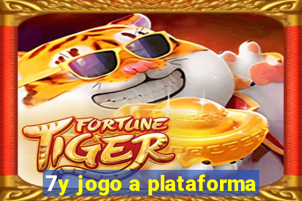 7y jogo a plataforma